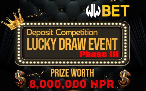 DEPOSIT  COMPETITION LUCKY DRAW EVENT – Phase III